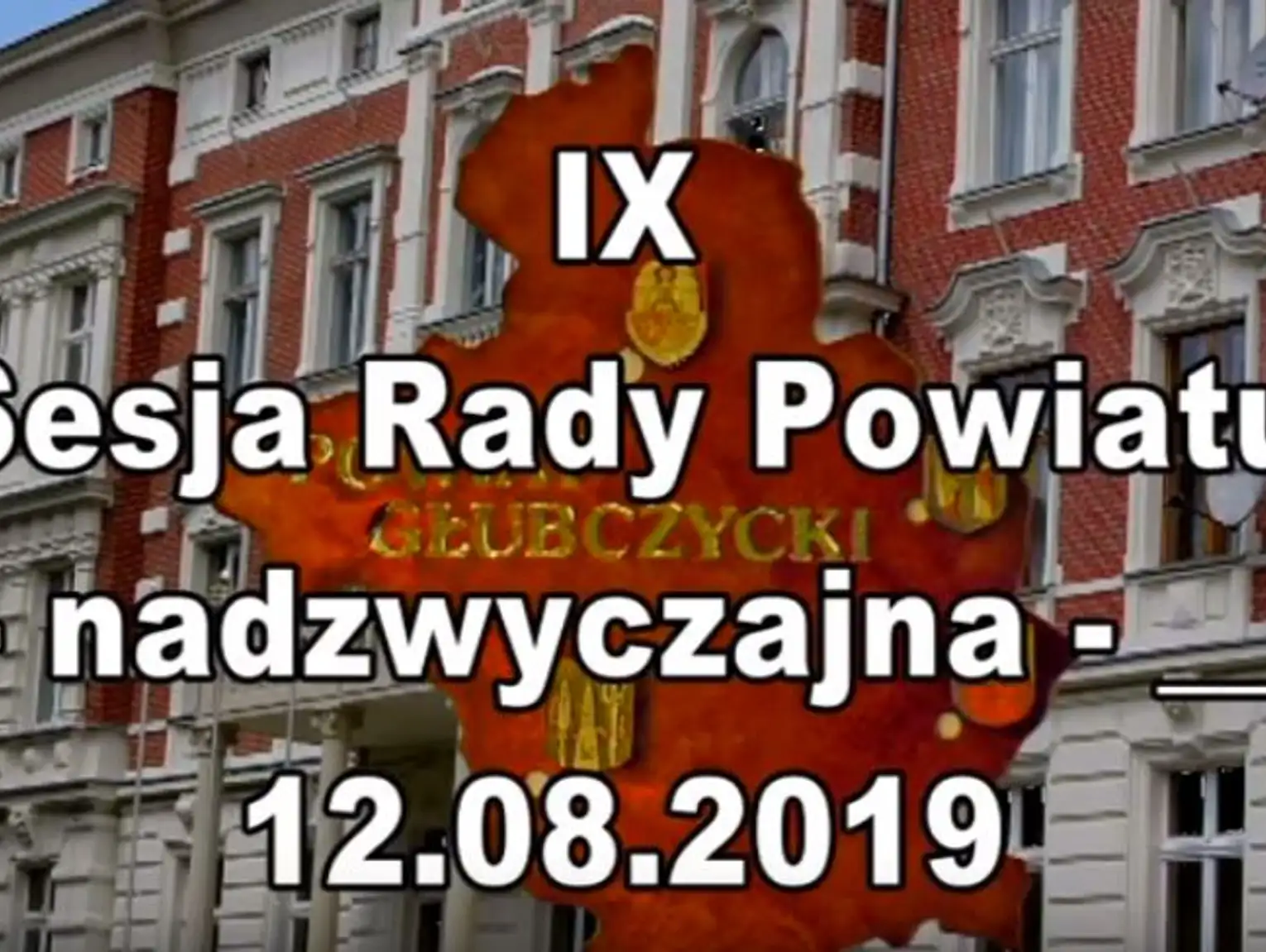 IX Sesja Rady Powiatu Nadzwyczajna