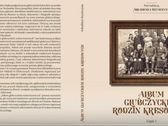 Album Głubczyckich Rodzin Kresowych