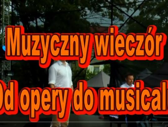 Dni Głubczyc 2024 Od opery do musicalu