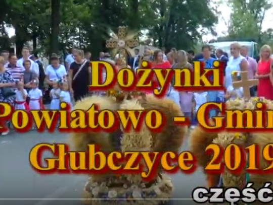 Dożynki Powiatowo Gminne Głubczyce 2019 cz.2