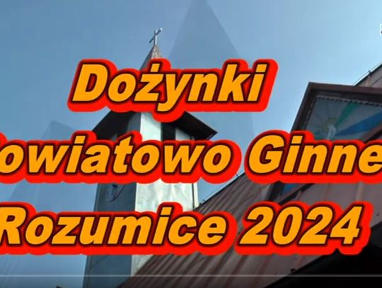 Dożynki Powiatowo Gminne Rozumice 2024 cz1