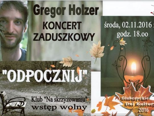 Gregor Holzer - koncert zaduszkowy