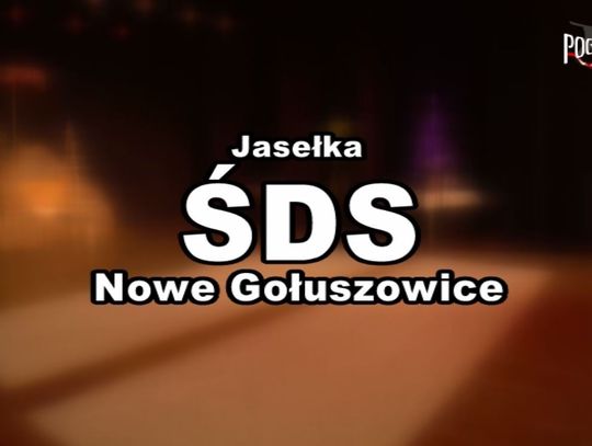 Jasełka Ś.D.S. N. Gołuszowice - 2017