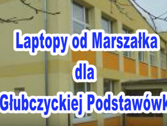 Laptopt od Marszałka dla Głubczyckiej Podstawówki