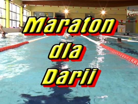 Maraton dla Darii