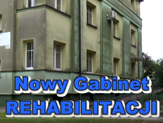 Nowy Gabinet Rehabilitacji