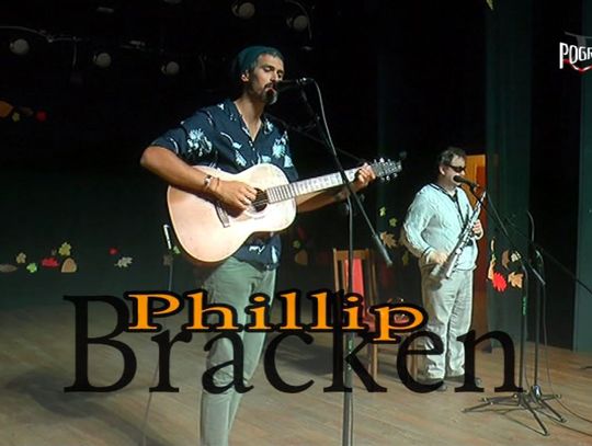 Phillip Bracken - koncert