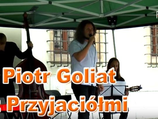 Piotr Goliat z Przyjaciółmi - koncert