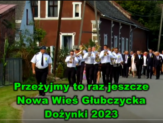 Przeżyjmy to raz jeszcze Nowa Wieś Głubczycka Dożynki 2023 cz1