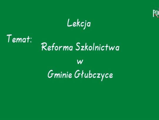 Reforma szkolnictwa w Gminie Głubczyce
