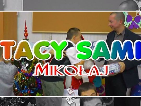 Tacy Sami - Mikołaj - Wigilia