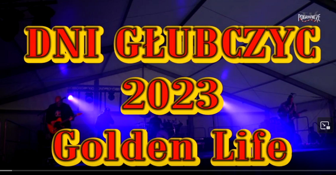 Dni Głubczyc 2023 Golden Life
