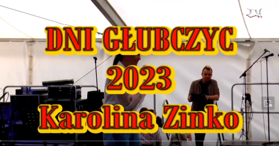 Dni Głubczyc 2023 Karolina Zinko