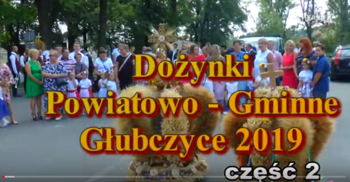 Dożynki Powiatowo Gminne Głubczyce 2019 cz.2