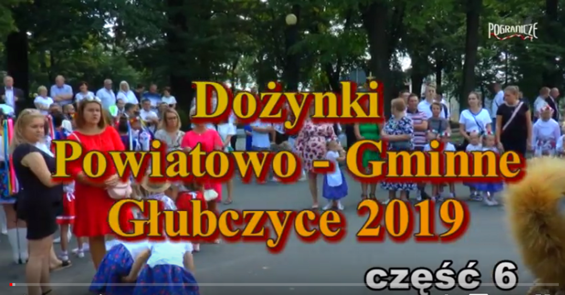 Dożynki Powiatowo Gminne - Głubczyce 2019 cz.6