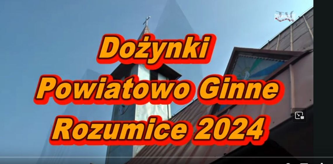 Dożynki Powiatowo Gminne Rozumice 2024 cz1