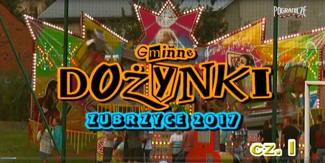 Gminne Dożynki - Zubrzyce 2017