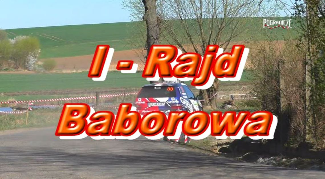 I - szy Rajd Baborowa