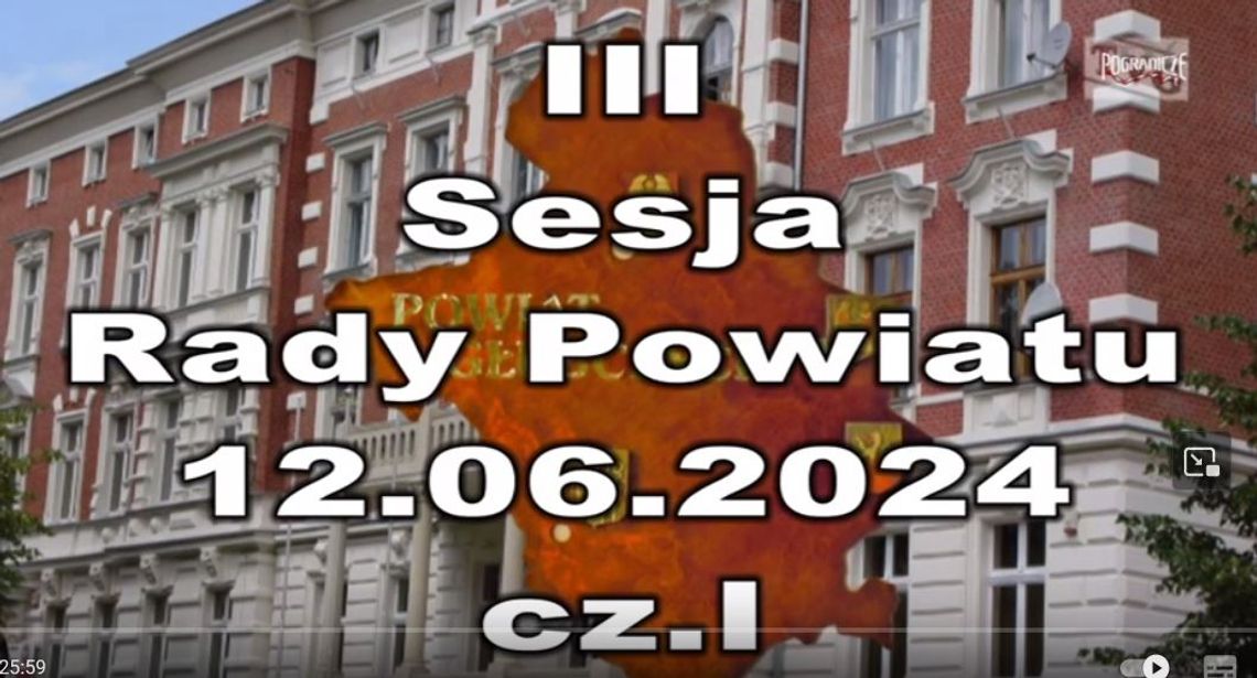 III Sesja Rady Powiatu 12.06.2024 cz. I