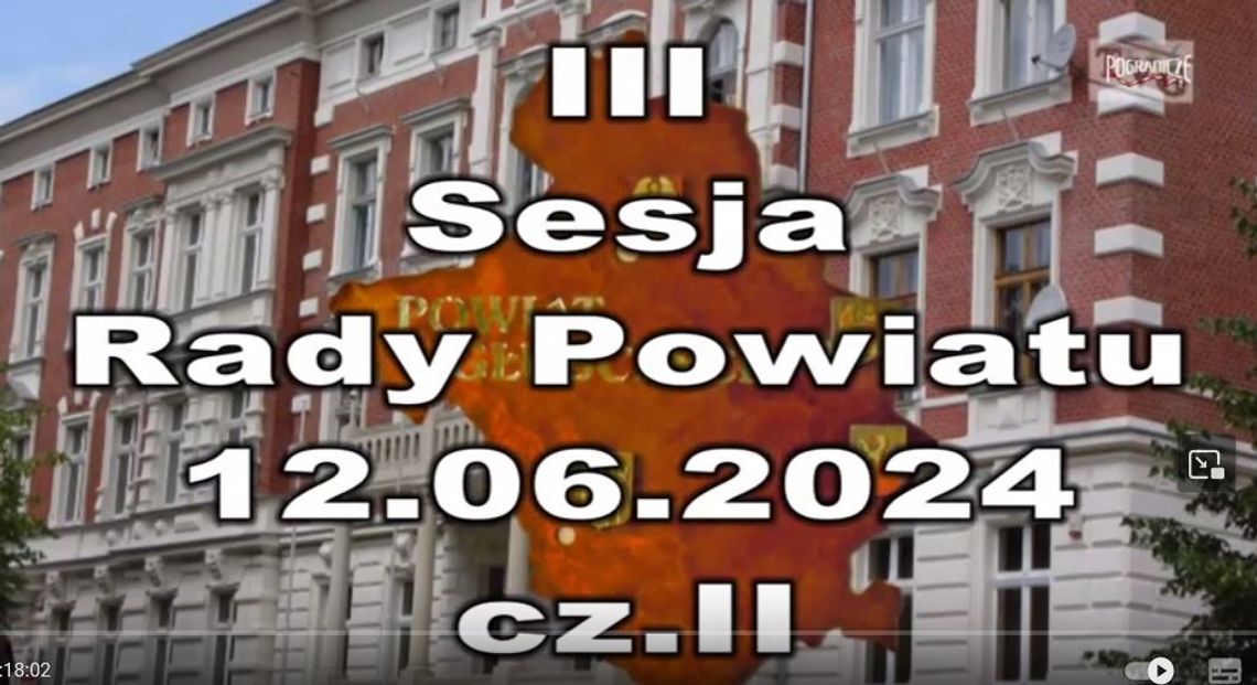 III Sesja Rady Powiatu 12.06.2024 cz.II