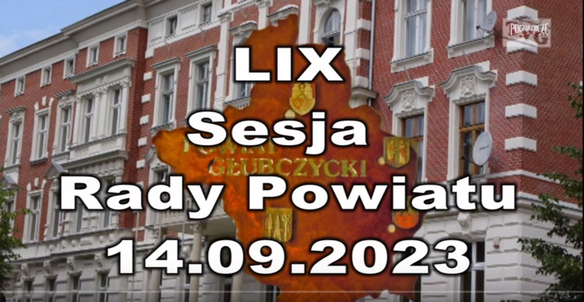 LIX Sesja Rady Powiatu 14 09 2023