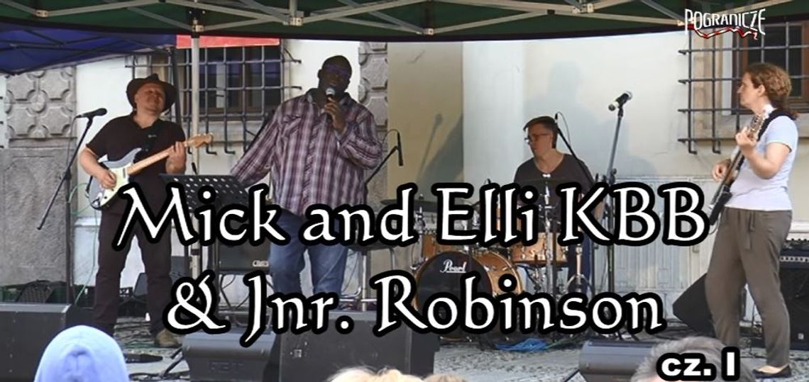 Mick and Elli KBB & Jnr. Robinson - koncert