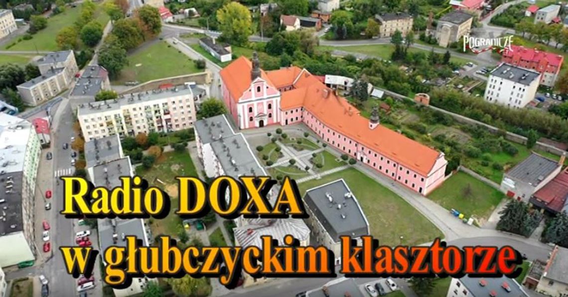 Radio DOXA w Głubczyckim Klasztorze