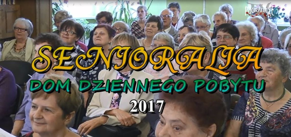 Senioralia - Dom Dziennego Pobytu - 2017