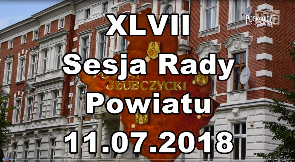Sesja Radz Powiatu XLVIII