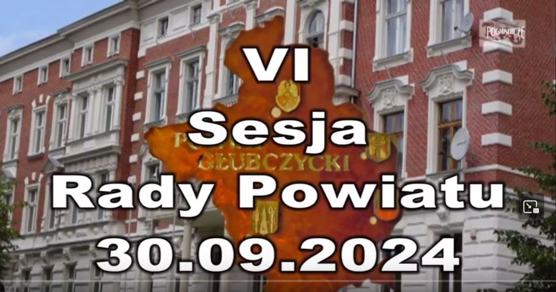 VI Sesja Rady Powiatu