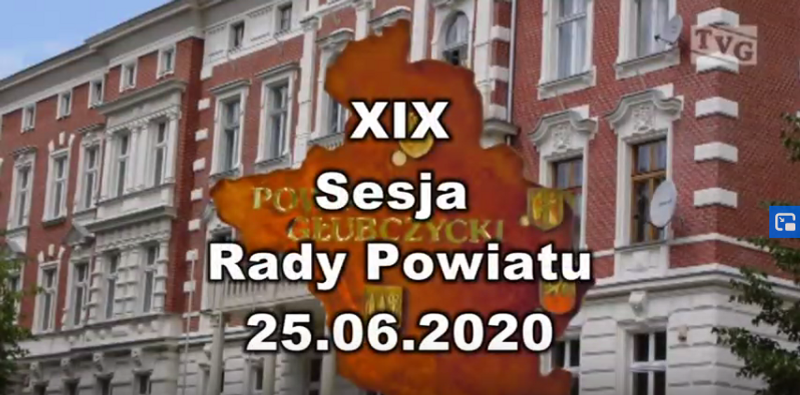 XIX Sesja Rady Powiatu 25.06.2020 