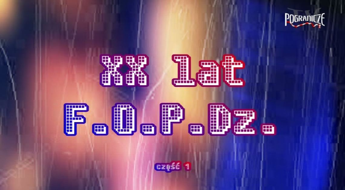 XX lat FOPDz